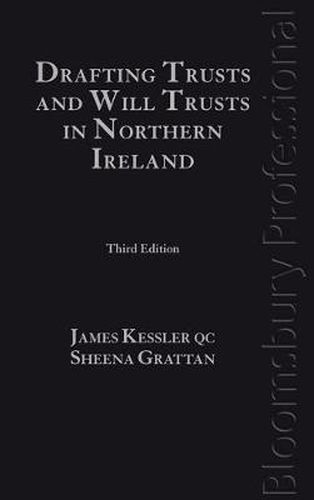 Cover image for Drafting Trusts and Will Trusts in Northern Ireland