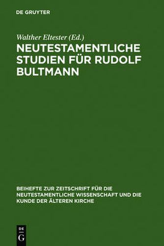 Cover image for Neutestamentliche Studien fur Rudolf Bultmann