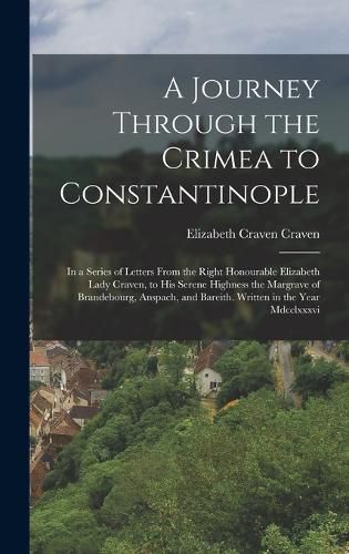 Cover image for A Journey Through the Crimea to Constantinople