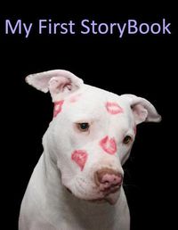 Cover image for My First Story Book: Pittbull Kisses
