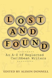 Cover image for An A-Z of Neglected Writers of the English-speaking Caribbean