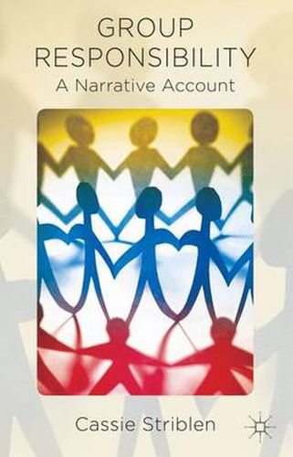 Cover image for Group Responsibility: A Narrative Account