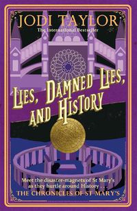 Cover image for Lies, Damned Lies, and History