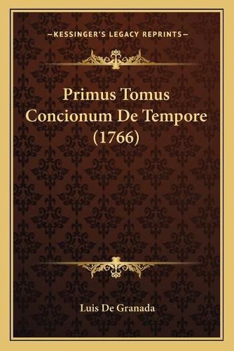 Primus Tomus Concionum de Tempore (1766)