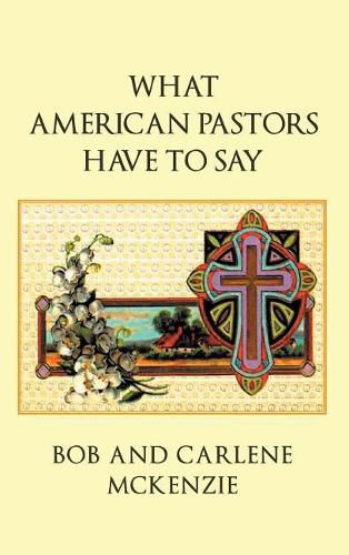 Cover image for What American Pastors Have To Say