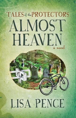 Cover image for Tales of the Protectors: Almost Heaven