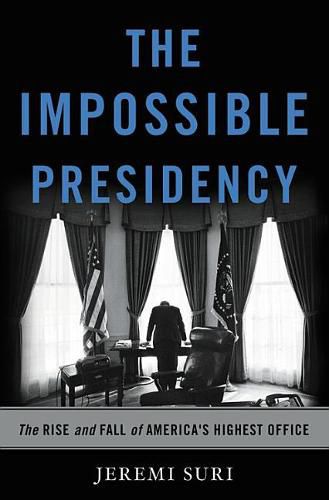 Cover image for The Impossible Presidency