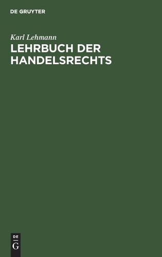 Cover image for Lehrbuch Der Handelsrechts