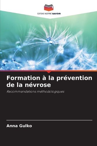 Cover image for Formation a la prevention de la nevrose