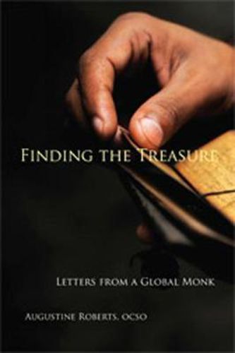 Cover image for Finding The Treasure: Letters from a Global Monk