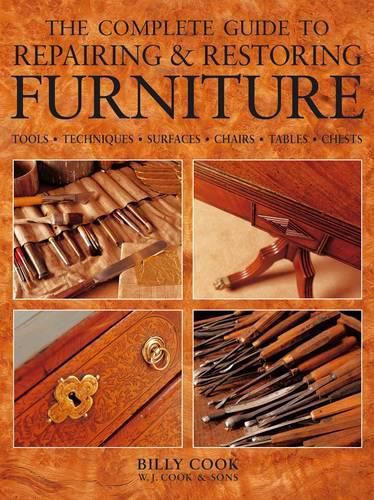 Cover image for Complete Guide to Repairing and Restoring Furniture