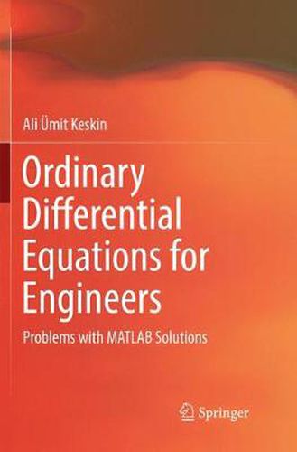 Cover image for Ordinary Differential Equations for Engineers: Problems with MATLAB Solutions