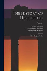 Cover image for The History of Herodotus