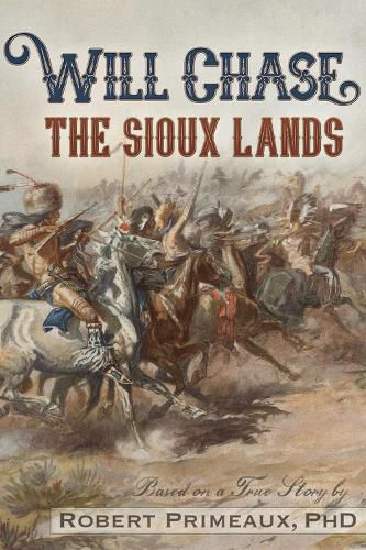 Cover image for Will Chase,  The Sioux Lands