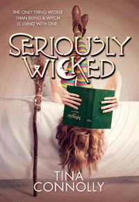 Cover image for Seriously Wicked: A Novel