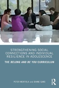 Cover image for Strengthening Social Connections and Individual Resilience in Adolescence