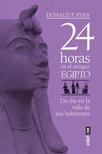 Cover image for 24 Horas En El Antiguo Egipto