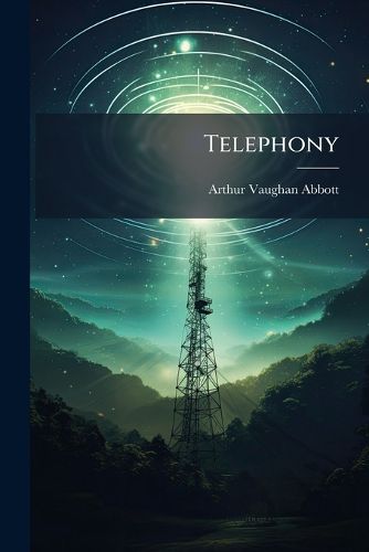 Cover image for Telephony: The Substation