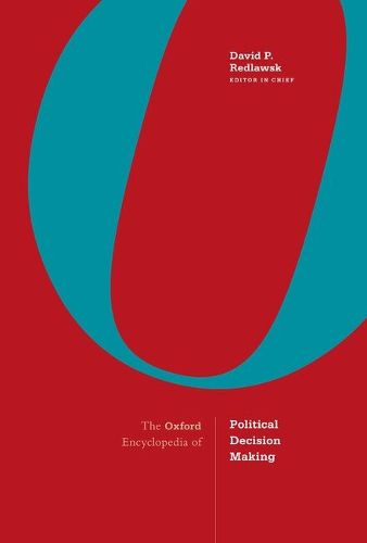 Cover image for The Oxford Encyclopedia of Political Decision Making: 2-Volume Set