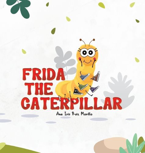 Cover image for Frida The Caterpillar