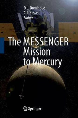 Cover image for The MESSENGER Mission to Mercury