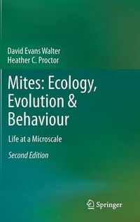 Cover image for Mites: Ecology, Evolution & Behaviour: Life at a Microscale