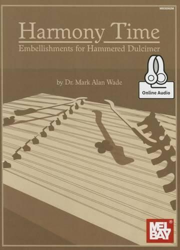 Cover image for Harmony Time: Embellishments for Hammered Dulcimer