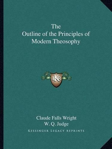 Cover image for The Outline of the Principles of Modern Theosophy