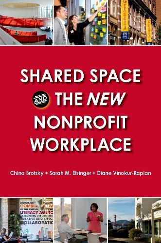 Cover image for Shared Space and the New Nonprofit Workplace