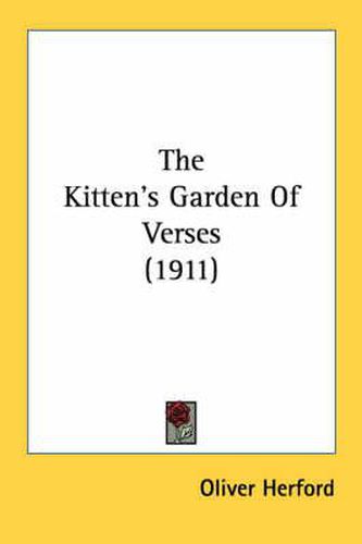 The Kitten's Garden of Verses (1911)