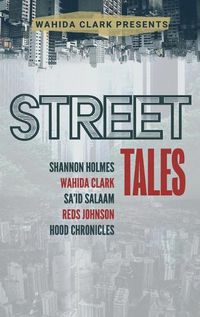 Cover image for Street Tales: A Street Lit Anthology