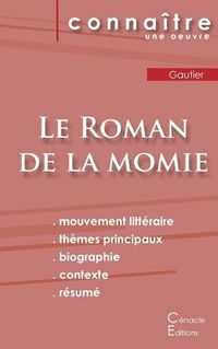 Cover image for Fiche de lecture Le Roman de la momie de Theophile Gautier (Analyse litteraire de reference et resume complet)