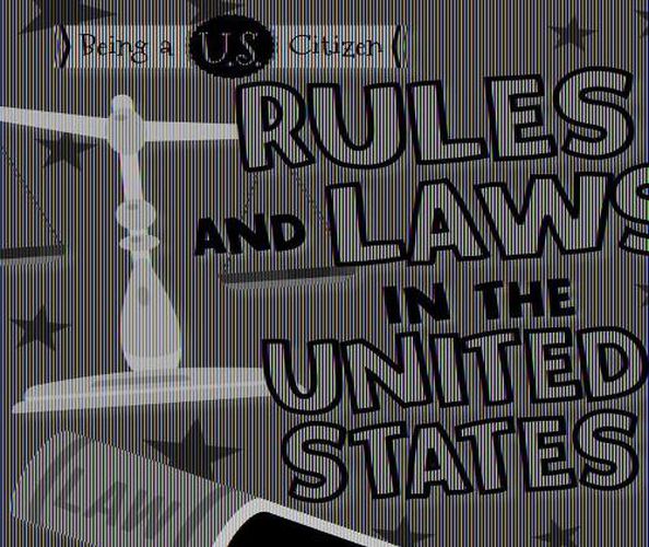 Rules and Laws in the United States