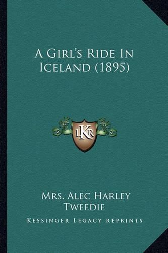 Cover image for A Girl's Ride in Iceland (1895)