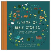 Cover image for A Year of Bible Stories: A Treasury of 48 Best-Loved Stories from God's Word