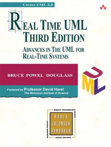 Cover image for Real Time UML: Advances in the UML for Real-Time Systems
