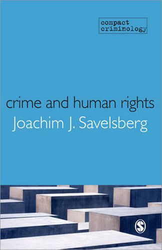 Cover image for Crime and Human Rights: Criminology of Genocide and Atrocities