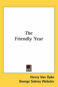 Cover image for The Friendly Year