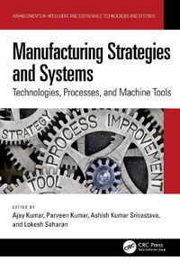 Cover image for Manufacturing Strategies and Systems