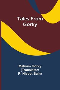 Cover image for Tales from Gorky