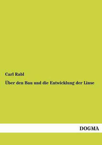 Cover image for Uber Den Bau Und Die Entwicklung Der Linse