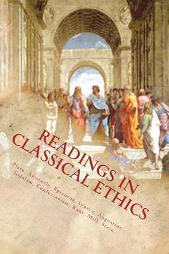 Cover image for Readings In Classical Ethics