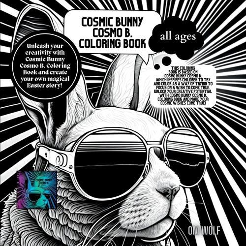 Cover image for Cosmic Bunny Cosmo B. Coloring Book