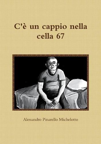 C'e un cappio nella cella 67