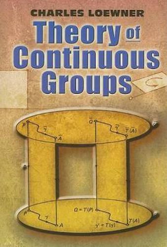 Cover image for Theory of Continuous Groups