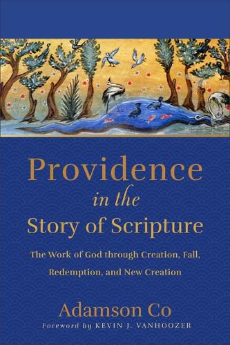 Cover image for Providence in the Story of Scripture