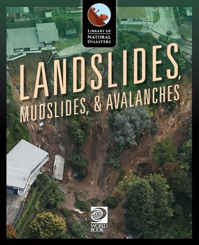 Cover image for Landslides, Mudslides, & Avalanches