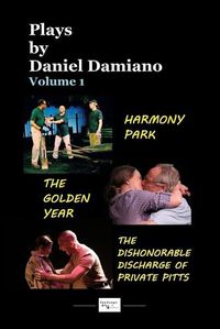 Cover image for Plays by Daniel Damiano - Volume 1