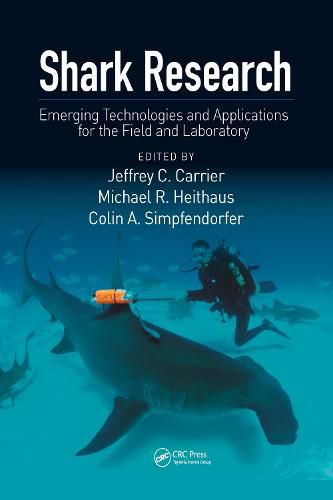 Shark Research: Emerging Technologies and Applications for the Field and Laboratory