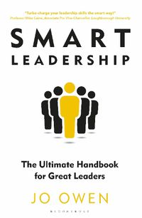 Cover image for Smart Leadership: The Ultimate Handbook for Great Leaders